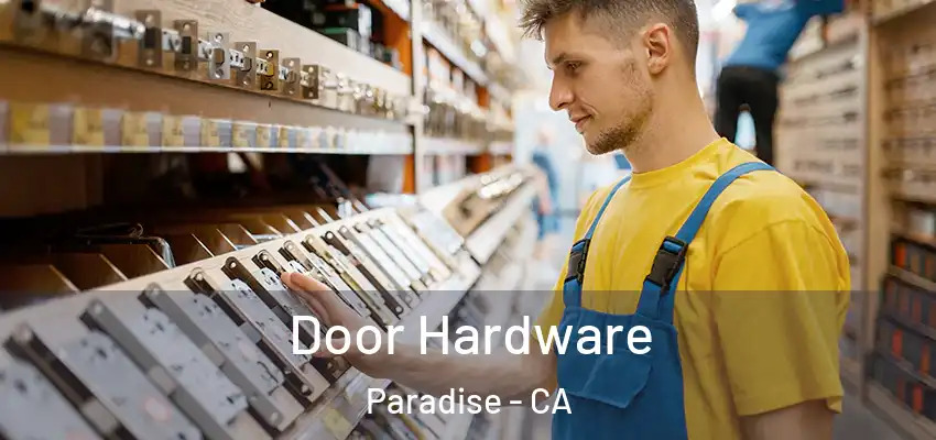  Door Hardware Paradise - CA