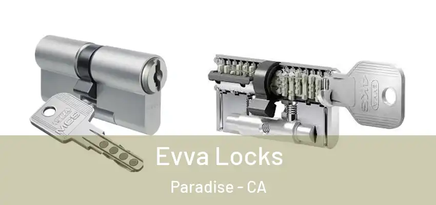  Evva Locks Paradise - CA